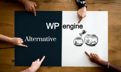 WP engine alternative for WordPress Hosting